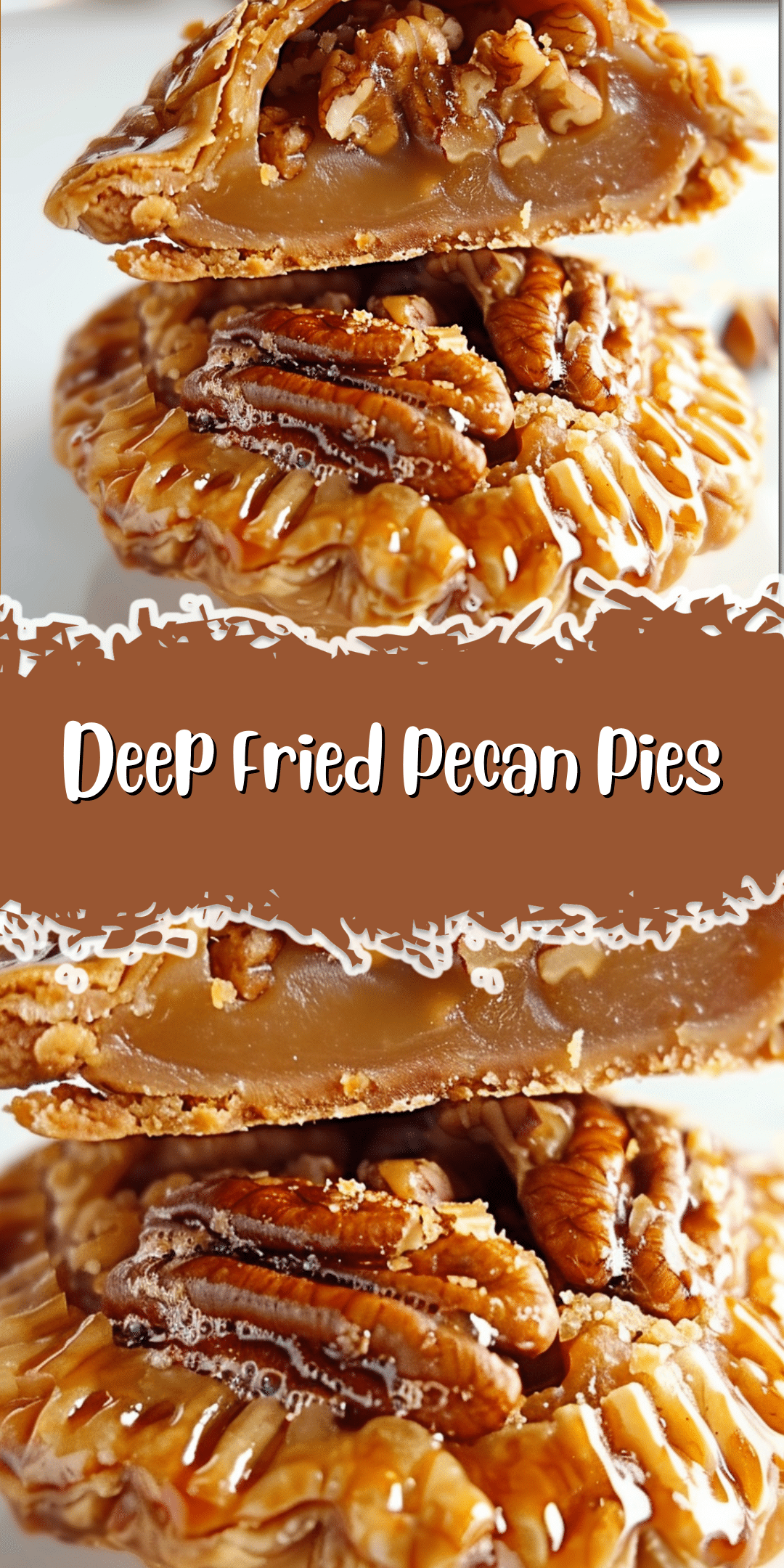 Deep Fried Pecan Pies with Crispy Golden Crust
